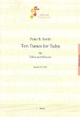 10 tunes for tuba SmithWV232 für Tuba und Klavier 10 tunes for tuba SmithWV232 für Tuba und Klavier