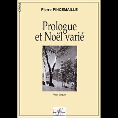 Prologue et noel varié pour orgue