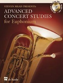 Advanced Concert Studies (+CD) for euphonium in violin clef Advanced Concert Studies (+CD) for euphonium in violin clef