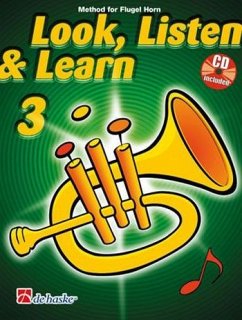 Cover Jaap Kastelein_Michiel Oldenkamp Look, Listen & Learn 3 Flugel Horn Flugelhorn Buch + CD