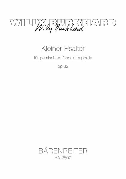 Kleiner Psalter für gemischten Chor a cappella op. 82