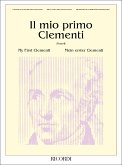 IL MIO PRIMO CLEMENTI I GRANDI CLASSICI PER I GIOVANI PIANISTI POZZOLI, ETTORE, ED