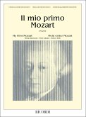 Il mio primo Mozart vol.1 12 pezzi facili per pianoforte