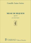 Messe de requiem op.54 pour soli, choeur et orchestre reduction chant et piano