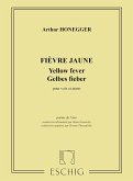 Honegger Fievre Jaune Chant-Piano (Poesie De Nino Vocal and Piano