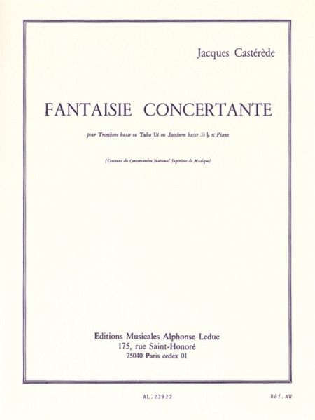 Fantaisie concertante pour trombone basse ou tuba en ut ou saxhorn basse sib et piano Fantaisie concertante pour trombone basse ou tuba en ut ou saxhorn basse sib et piano