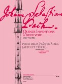 15 Inventions a deux voix BVW772-786 pour 2 Flutes a bec (alto et tenor)