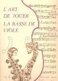 l'Art de jouer la basse de viole vol.1