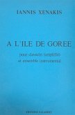 A L'ile de Goree for harpsichord (amplified) and instrumental ensemble score