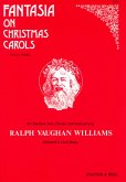 Fantasia on Christmas Carols for solo baritone, mixed chorus and strings vocal score (en)