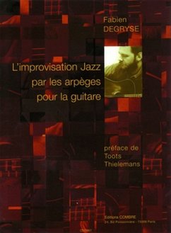 Cover DEGRYSE Fabien L'Improvisation jazz par les arpčges guitare Partition