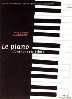 MASSON Thierry / NAFILYAN Henri Le piano dans tous ses éclats piano Partition MASSON Thierry / NAFILYAN Henri Le piano dans tous ses éclats piano Partition