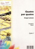 Quatre par Quatre pour 4 hautbois partition Quatre par Quatre pour 4 hautbois partition