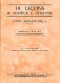 Odette Gartenlaub, 18 leçons solfčge ŕ chanter : Cours Préparatoire A Theory Buch Odette Gartenlaub, 18 leçons solfčge ŕ chanter : Cours Préparatoire A Theory Buch
