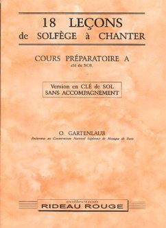 Cover Odette Gartenlaub, 18 leçons solfčge ŕ chanter : Cours Préparatoire A Theory Buch