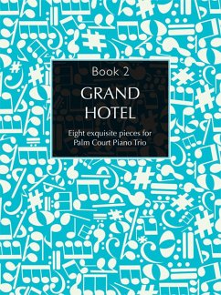 Cover Grand Hotel vol.2: for violin,cello and piano score and parts