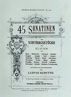 45 Sonatinen und Vortragsstücke für Klavier 45 Sonatinen und Vortragsstücke für Klavier