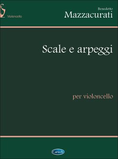 Cover Benedetto Mazzacurati, Scale E Arpeggi Cello Buch