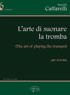 Cover Reginaldo Caffarelli, Arte Di Suonare La Tromba Trumpet Buch
