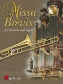 Missa brevis (+cd) for trombone and organ (piano) Missa brevis (+cd) for trombone and organ (piano)