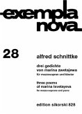 3 Gedichte von Marina Zwetajewa für Mezzosopran und Klavier 3 Gedichte von Marina Zwetajewa für Mezzosopran und Klavier