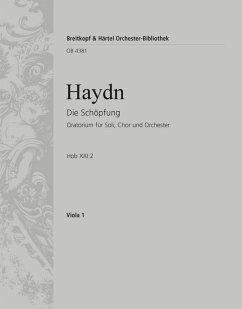 Die Schöpfung Hob.XXI:2 für Soli, Chor und Orchester Viola Die Schöpfung Hob.XXI:2 für Soli, Chor und Orchester Viola