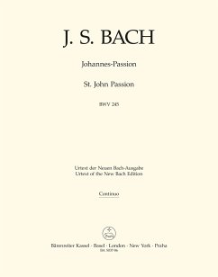 Johannes-Passion BWV245 für Soli, Chor und Orchester Basso continuo