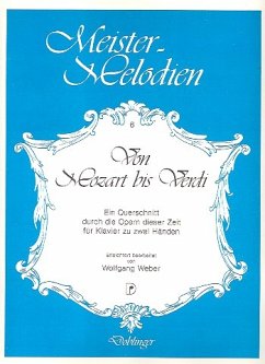 Cover Meister-Melodien Band 6 Von Mozart bis Verdi für Klavier