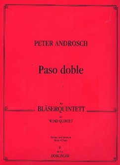 Paso doble für Flöte, Englischhorn, Klarinette, Horn und Fagott, Partitur und Stimmen