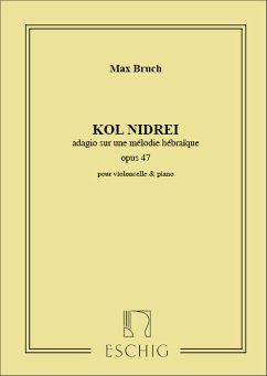 M. Bruch Kol Nidrei, Op. 47 Violoncello or 2 Violoncelli and Piano