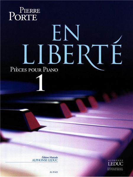 En liberte vol.1 pieces pour piano En liberte vol.1 pieces pour piano
