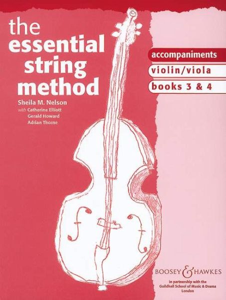 The essential String Method vol.3-4 Piano accompaniments to violin/viola The essential String Method vol.3-4 Piano accompaniments to violin/viola