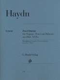 Zwei Duette für Sopran, Tenor und Klavier Hob. XXVa:2 und 1 Zwei Duette für Sopran, Tenor und Klavier Hob. XXVa:2 und 1