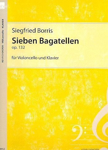 7 Bagatellen op.132 für Violoncello und Klavier