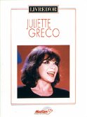 Juliette Greco: Livre d'or Songbook piano/vocal/guitar Juliette Greco: Livre d'or Songbook piano/vocal/guitar
