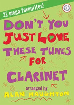 Cover Don't You Just Love These Tunes for Clarinet
