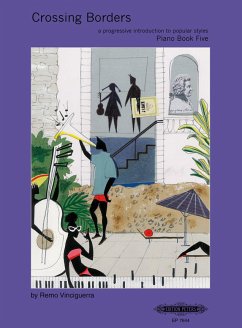 Crossing Borders vol.5 Progressive introduction to popular styles for piano