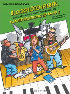 Blockflötenfieber Band 3 für Sopranblockflöte (Tenorblockflöte) und Klavier Klavierbegleitung