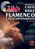 Método de Cante y Baile Flamenco y su acompanamiento vol.3 (+CD) Text sp/en Método de Cante y Baile Flamenco y su acompanamiento vol.3 (+CD) Text sp/en