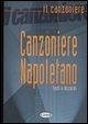 Canzoniere Napoletano. Testi e accordi