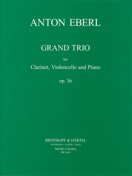 Grand Trio Es-Dur op.36 für Klavier, klarinette und Violoncello Partitur und Stimmen