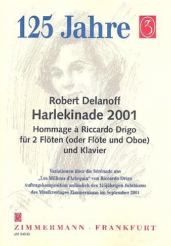 Harlekinade 2001 Hommage a Riccardo Drigo für 2 Flöten (Flöte / Oboe) und Klavier