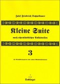 Kleine Suite nach alpenländischen Volksweisen für 4 Blockflöten (SATB), Spielpartitur