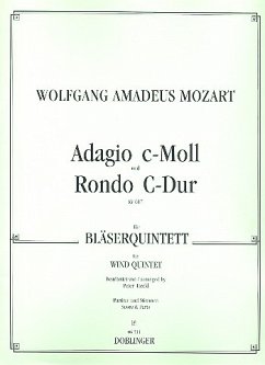 ADAGIO C-MOLL UND RONDO C-DUR FUER FL, OB, KLAR, HRN, FAGOTT, PART. UND STIMMEN