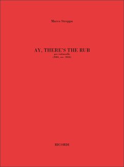 Ay there's the Rub for violoncello