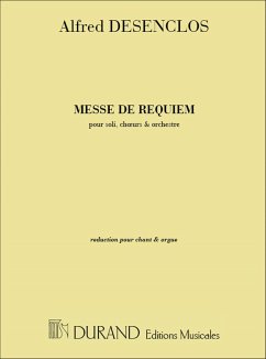 Messe de Requiem pour solistes, choeur mixte et orchestre réduction chant et orgue