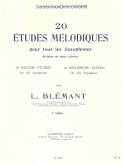 BLEMANT 20 ETUDES MELODIQUES TOUS SAXOPHONES VOLUME 1