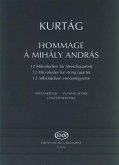 Hommage ŕ Mihaly Andras 12 Mikroludien für Streichquartett Partitur Hommage ŕ Mihaly Andras 12 Mikroludien für Streichquartett Partitur