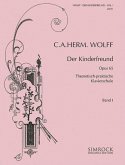 Der Kinderfreund op.65 Band 1 Theoretisch-praktische Klavierschule Der Kinderfreund op.65 Band 1 Theoretisch-praktische Klavierschule