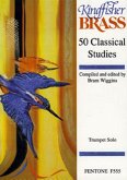 50 Classical Studies for trumpet solo 50 Classical Studies for trumpet solo